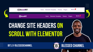 Change Site Headers On Scroll with Elementor
